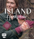 Image for Island-Handschuhe stricken: Faustlinge, Stulpen und Fingerhandschuhe - 14 skandinavische Modelle in Jacquard- und Strukturmustern