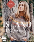 Image for Islandpullover stricken: Skandinavische Top-down-Modelle mit kuschligen Accessoires - Stricken ohne Zusammennahen