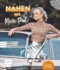 Image for Nahen mit Mieke Fraatz - Back to the 80s: Kleidung in den Groen 34-44 - Mit 6 Schnittmusterbogen