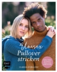 Image for Unisex-Pullover stricken: 18 Strickprojekte im Boyfriend-Look mit zeitlosen Schnitten in den Groen XS-XXL fur Frauen und Manner