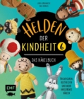 Image for Helden der Kindheit - Das Hakelbuch - Band 6: Trickfiguren, Kulthelden und mehr Amigurumis hakeln