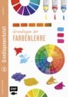 Image for Grundlagenwerkstatt: Grundlagen Der Farbenlehre