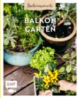 Image for Gartenmomente: Balkongarten: Mit praktischen Tipps zum Gartnern, Pflanzenportrats und vielen kreativen Anleitungen zur Verschonerung des Balkons