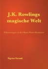 Image for J.K. Rowlings magische Welt : Erlauterungen zu den Harry-Potter-Romanen