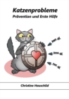 Image for Katzenprobleme : Pravention und Erste Hilfe