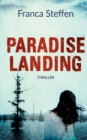 Image for Paradise Landing : Thriller