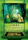 Image for Lukas und das Geheimnis des Geisterwaldes