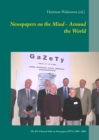 Image for Newspapers on the Mind - Around the World : The IFLA Round Table on Newspapers (RTN) 1989 - 2009