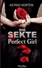 Image for Die Sekte : Perfect Girl