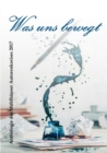 Image for Was uns bewegt