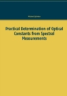Image for Practical Determination of Optical Constants from Spectral Measurements