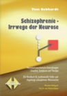 Image for Schizophrenie Irrwege der Neurose