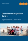 Image for Das Echternach-Syndrom Band 5