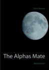 Image for The Alphas Mate : Mondschein