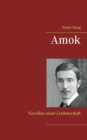 Image for Amok : Novellen einer Leidenschaft