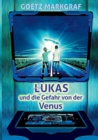 Image for Lukas und die Gefahr von der Venus