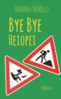 Image for Bye Bye Heiopei