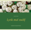 Image for Lyrik mal zwoelf