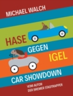 Image for Hase gegen Igel - Car Showdown