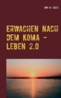 Image for Erwachen nach dem Koma - Leben 2.0