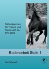 Image for Bodenarbeit : Prufungswissen fur Theorie und Praxis, APO 2020 - Stufe 1