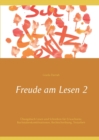 Image for Freude am Lesen 2 : UEbungsbuch Lesen und Schreiben fur Erwachsene, Buchstabenkombinationen, Rechtschreibung, Textarbeit