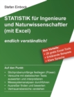 Image for Statistik fur Ingenieure und Naturwissenschaftler (mit Excel) : endlich verstandlich!