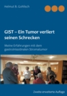Image for GIST - Ein Tumor verliert seine Schrecken