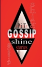 Image for Gossip Shine : Fantasy Stories