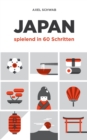 Image for Japan spielend in 60 Schritten : Der kompakte und fundierte Reiseratgeber mit Profi-Tipps