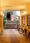 Image for Im Kino gewesen. Gedacht.