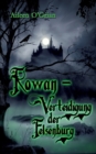 Image for Rowan - Verteidigung der Felsenburg