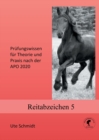 Image for Reitabzeichen 5 : Prufungswissen fur Theorie und Praxis nach der APO 2020