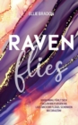Image for Raven flies : Ein verbotener Liebesroman