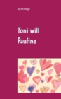 Image for Toni will Pauline