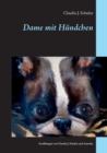 Image for Dame mit Hundchen : Erzahlungen von Claudia J. Schulze