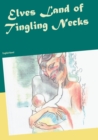 Image for Elves Land of Tingling Necks : English Novel