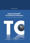 Image for Using TurboCAD in technical professions