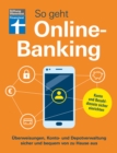 Image for So geht Onlinebanking: Uberweisungen, Konto- und Depotverwaltung sicher und bequem von zu Hause aus | Konto und Bezahldienste sicher einrichten