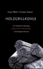 Image for Holzgrillkohle : Fur Einkaufer &amp; Manager