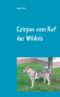 Image for Czirpan vom Ruf der Wildnis