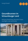 Image for Gesundbrunnen im Schaumburger Land
