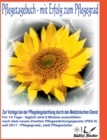 Image for Pflegetagebuch - mit Erfolg zum Pflegegrad - zur Vorlage bei der Pflegeberatung durch den Medizinischen Dienst