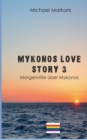 Image for Mykonos Love Story 3 : Morgenroete uber Mykonos (Mykonos Krimi 7)