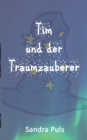 Image for Tim und der Traumzauberer