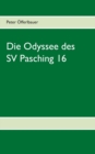 Image for Die Odyssee des SV Pasching 16