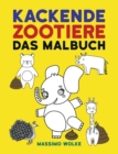 Image for Kackende Zootiere - Das Malbuch