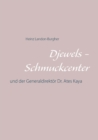 Image for Djewels - Schmuckcenter - Antalya : und der Generaldirekt?r Dr. Ates Kaya