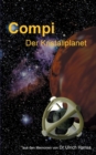 Image for Compi Der Kristallplanet