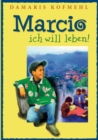 Image for Marcio - ich will leben